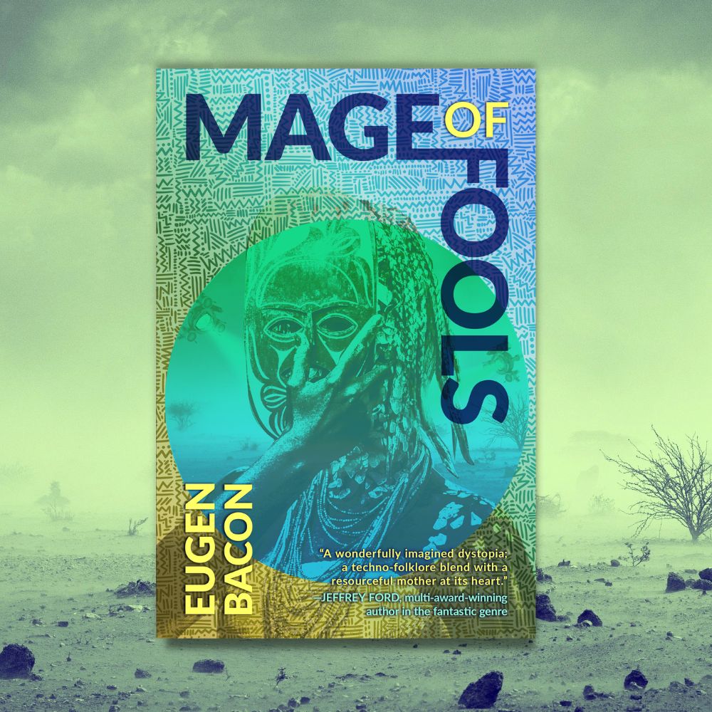 Mage of Fools | Eugen Bacon
