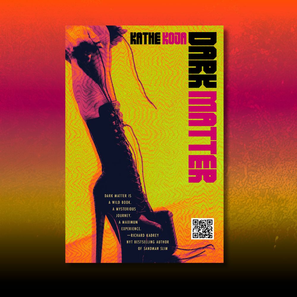 Dark Matter | Kathe Koja