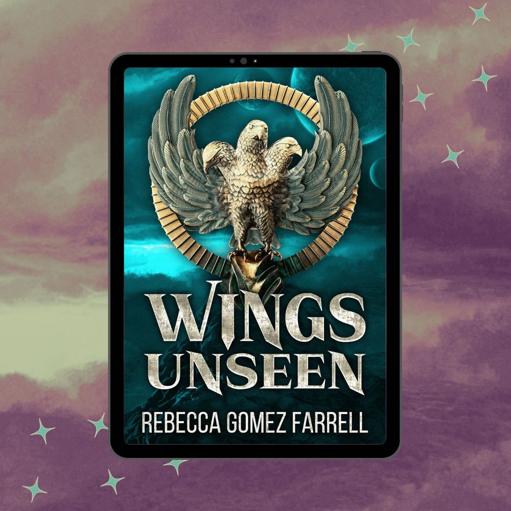 Wings Unseen | Rebecca Gomez Farrell