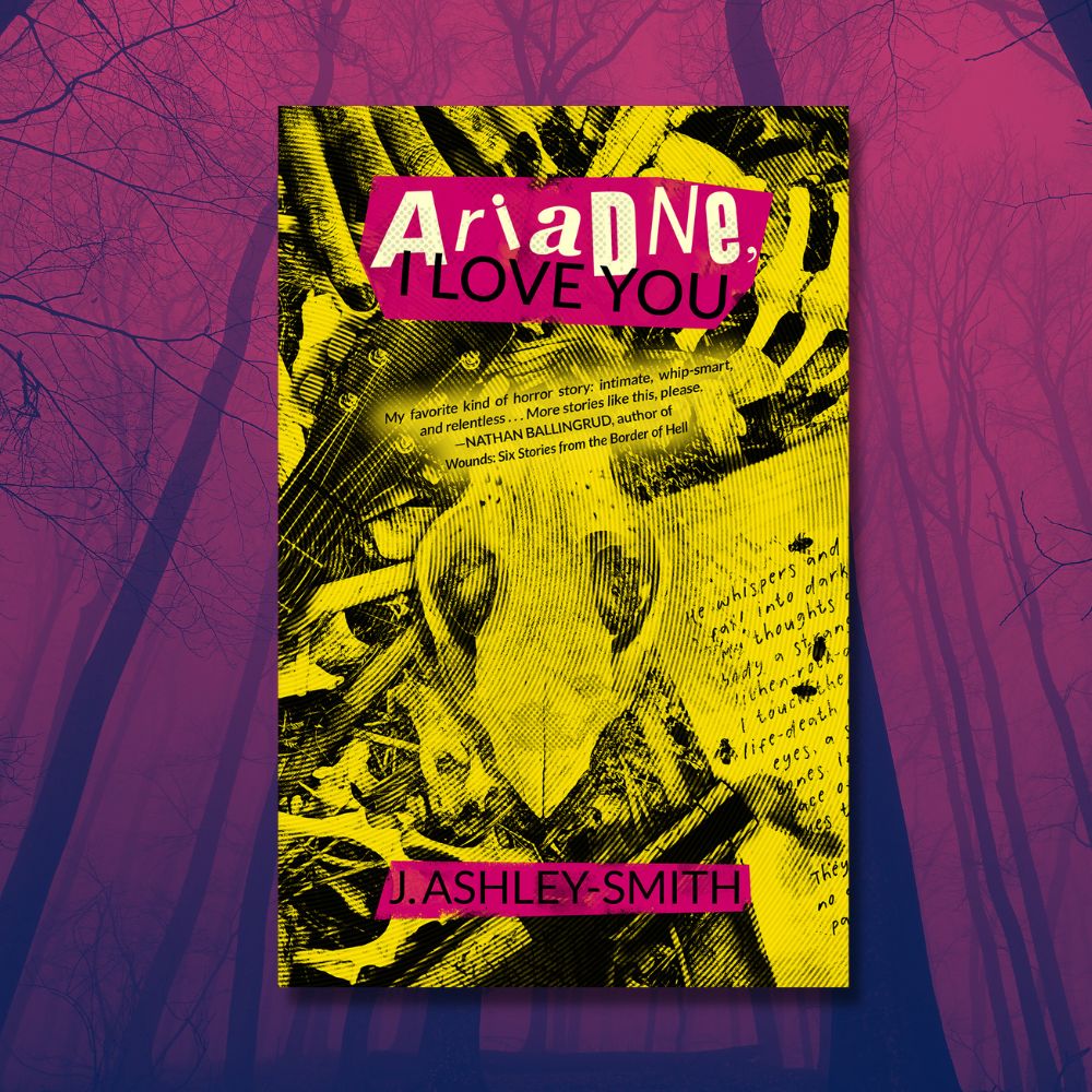 Ariadne, I Love You | J. Ashley-Smith