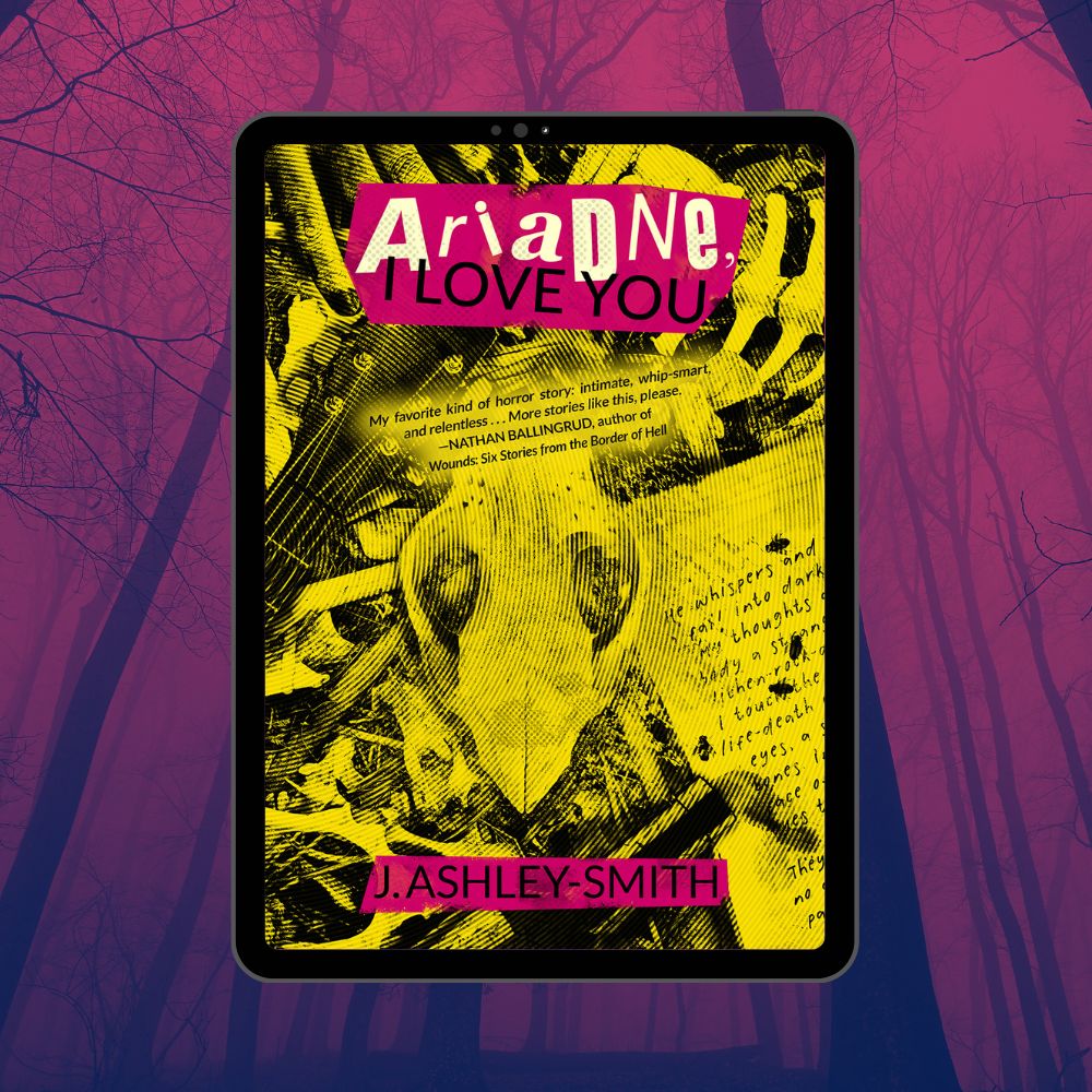 Ariadne, I Love You | J. Ashley-Smith