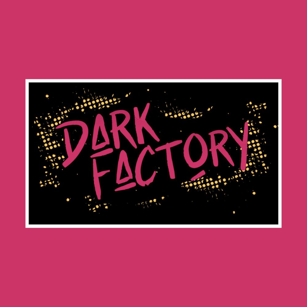 Dark Factory | Kathe Koja