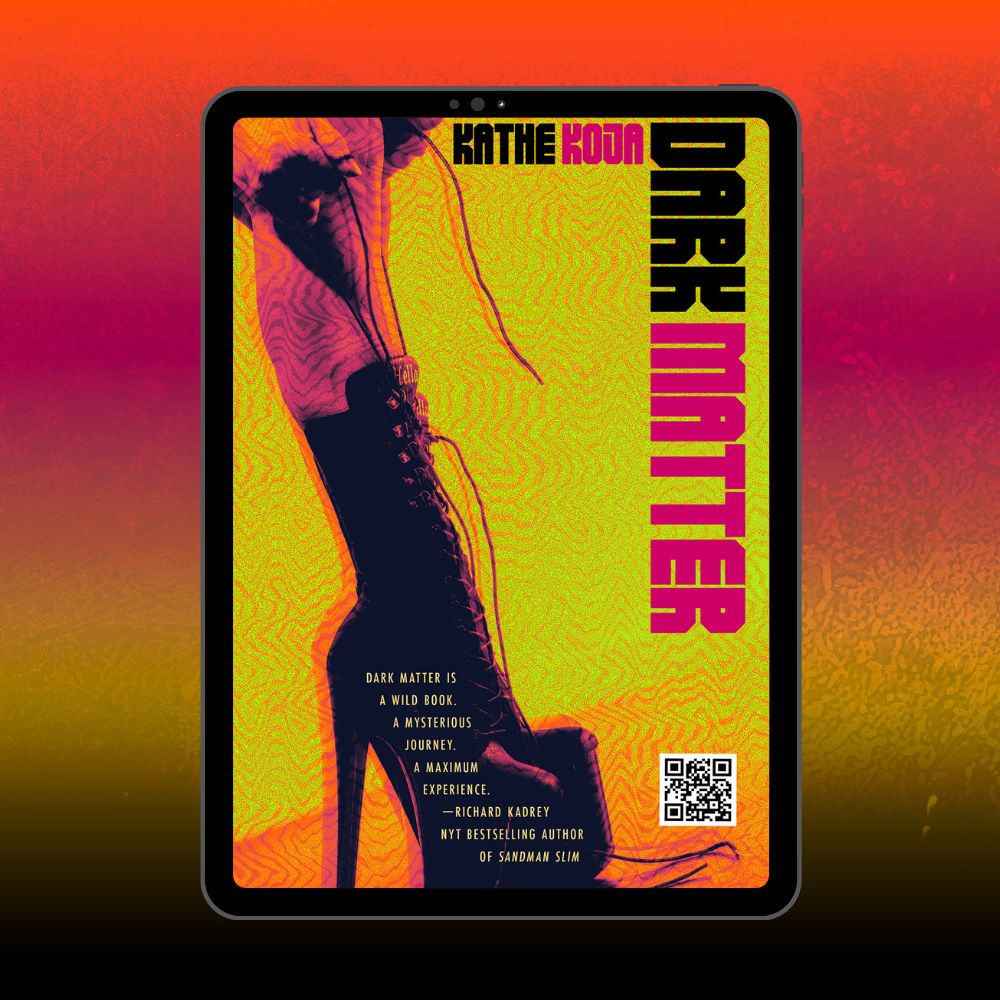 Dark Matter | Kathe Koja