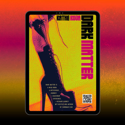 Dark Matter | Kathe Koja
