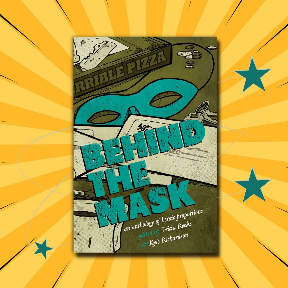 Behind the Mask | Kelly Link, Seanan McGuire, and more