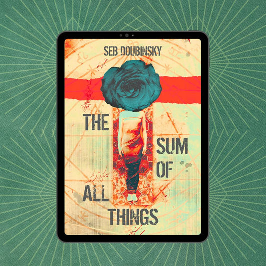 The Sum of All Things | Seb Doubinsky