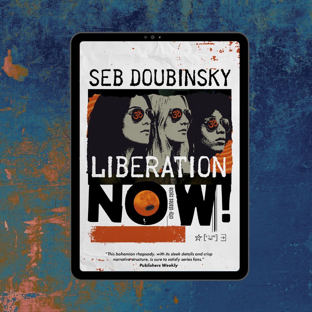 Liberation Now! | Seb Doubinsky (preorder)
