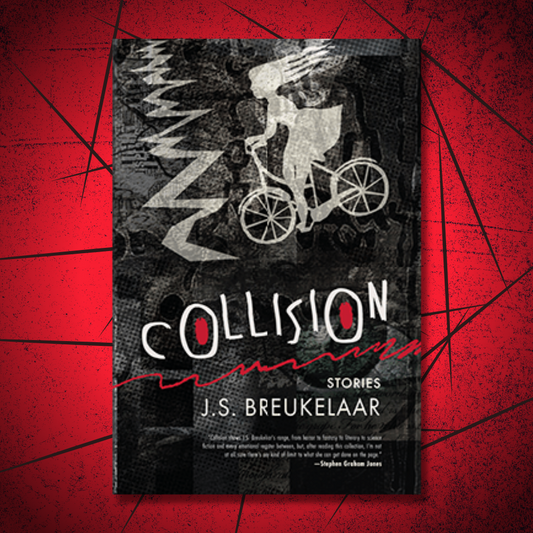 Collision: Stories | J.S. Breukelaar