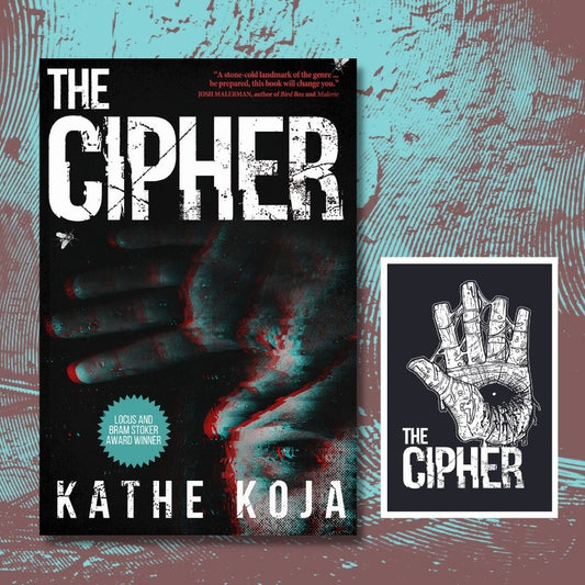 The Cipher | Kathe Koja