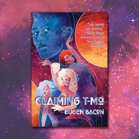 Claiming T-Mo by Eugen Bacon