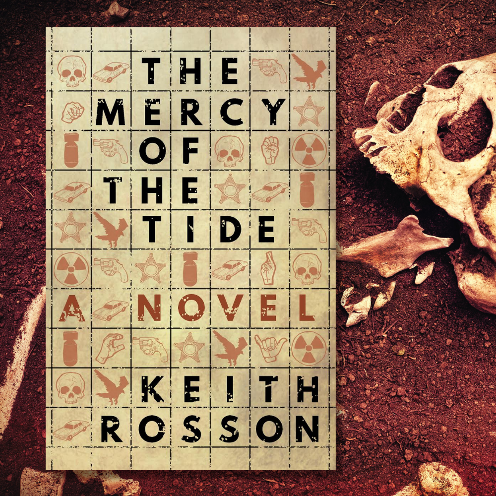 The Mercy of the Tide | Keith Rosson